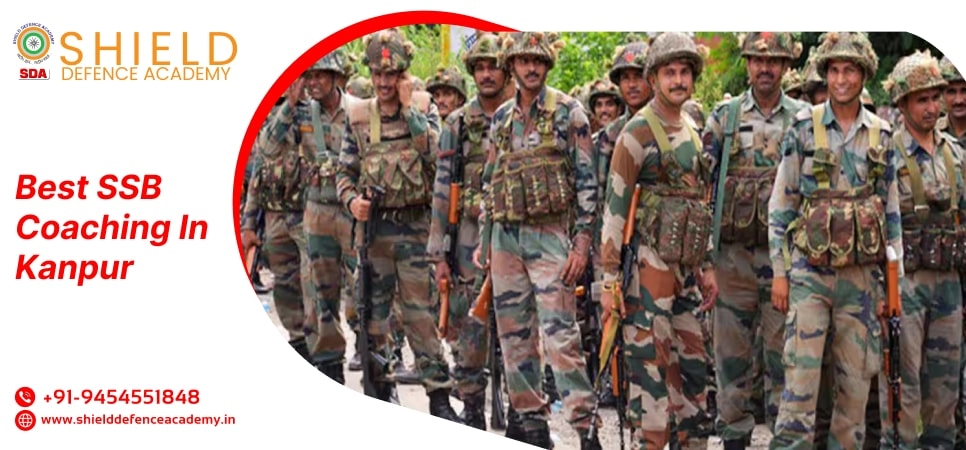 Best SSB Coaching in Kanpur | Top SSB Coaching Institute in Kanpur - Shield Defence Academy