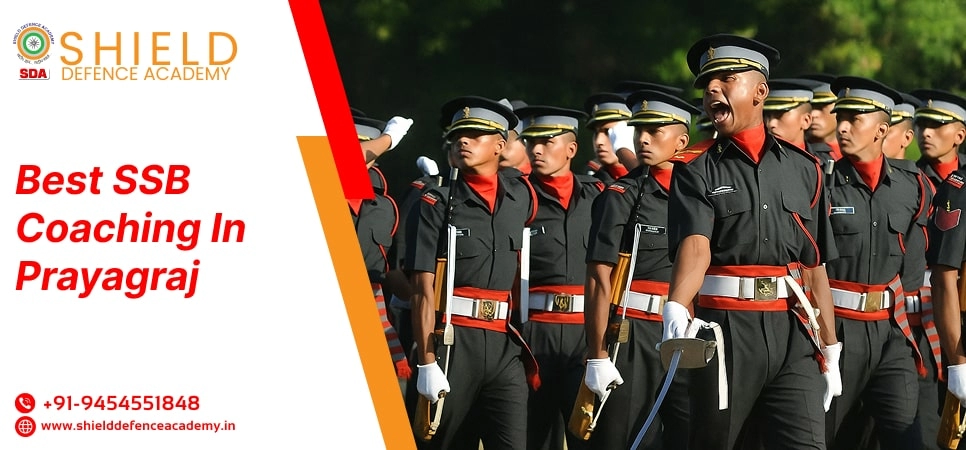 Best SSB Coaching in Prayagraj | Top SSB Coaching Institute in Prayagraj - Shield Defence Academy