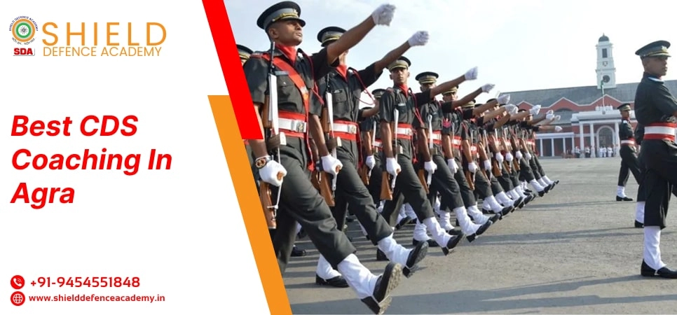 Best CDS Coaching in Agra | Top CDS Coaching Institute in Agra - Shield Defence Academy