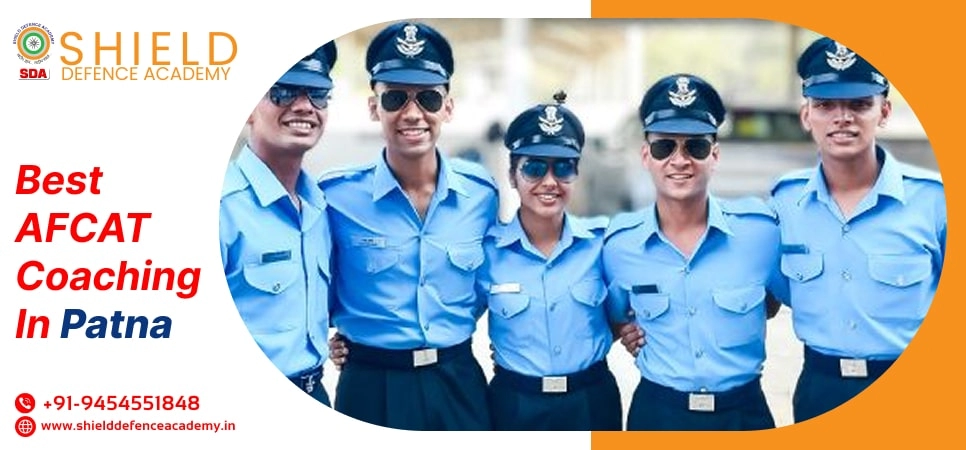Best AFCAT Coaching in Patna | AFCAT Coaching Institute in Patna - Shield Defence Academy