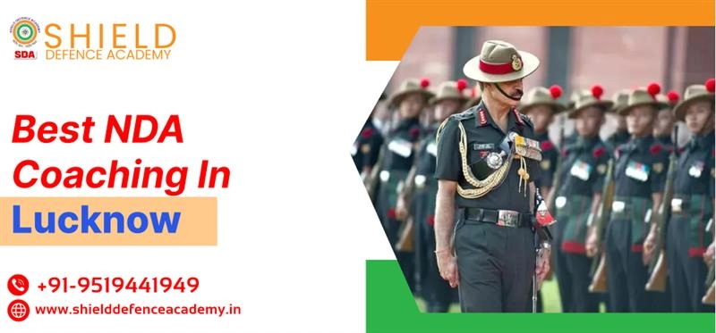 Best NDA Coaching in Lucknow | Top NDA Coaching Institute in Lucknow - Shield Defence Academy