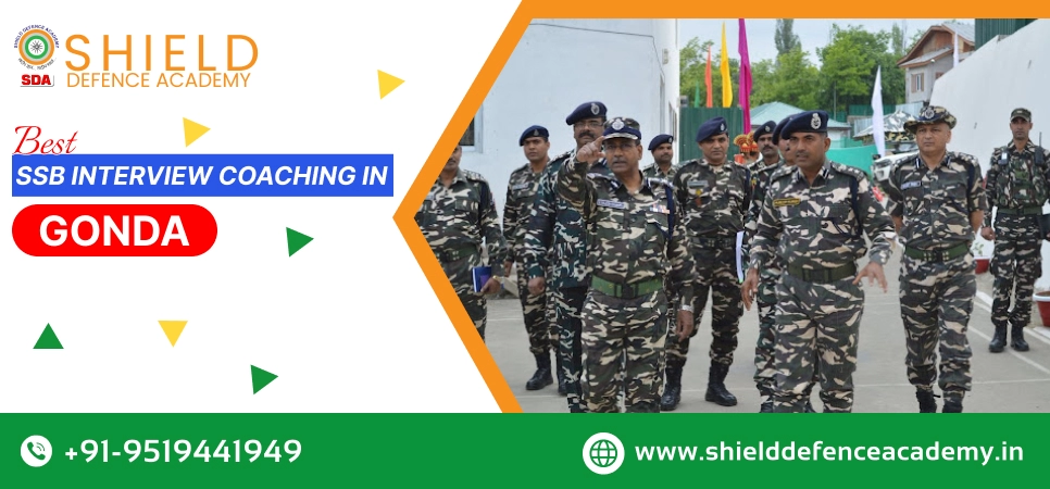 Best SSB Interview Coaching in Gonda | Best SSB Coaching in Gonda - Shield Defence Academy