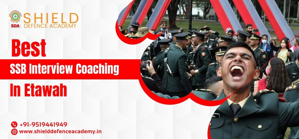 Best SSB Interview Coaching in Etawah | Best SSB Coaching in Etawah - Shield Defence Academy